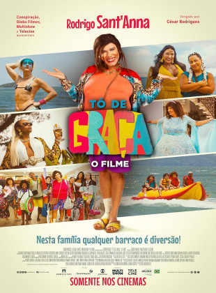 Tô de Graça – O Filme 2024